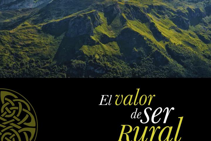 Consulta aquí nuestra publicación "El valor de ser rural"